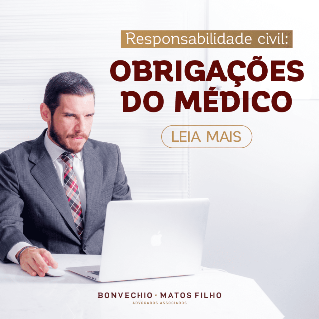 Responsabilidade civil: obrigações do médico