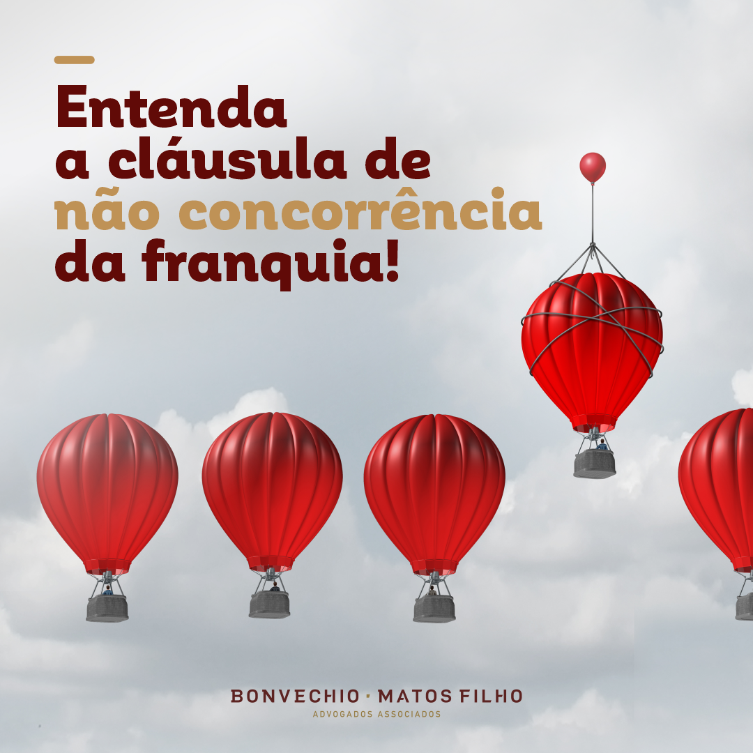 Entenda a cláusula de não concorrência da franquia!