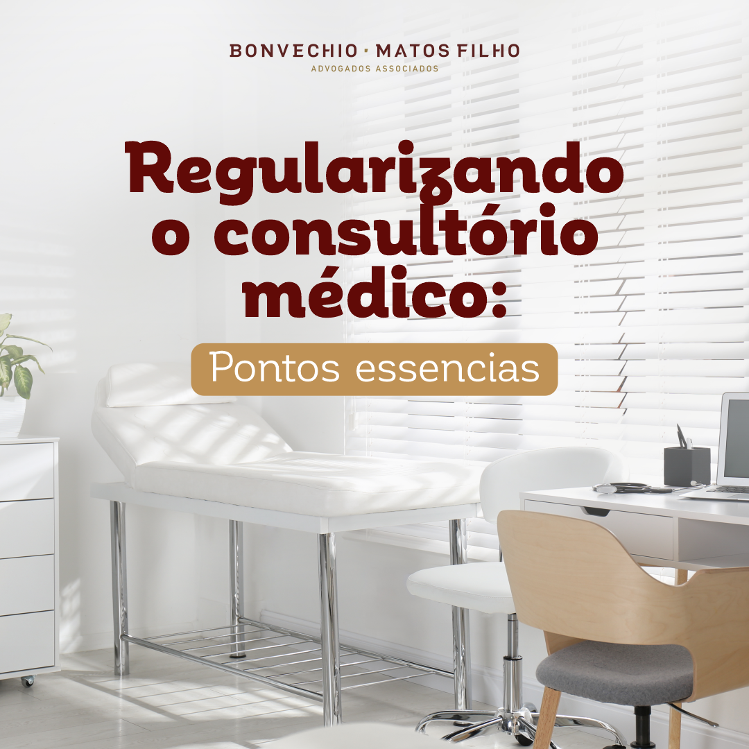 Regularizando o consultório médico: pontos essenciais