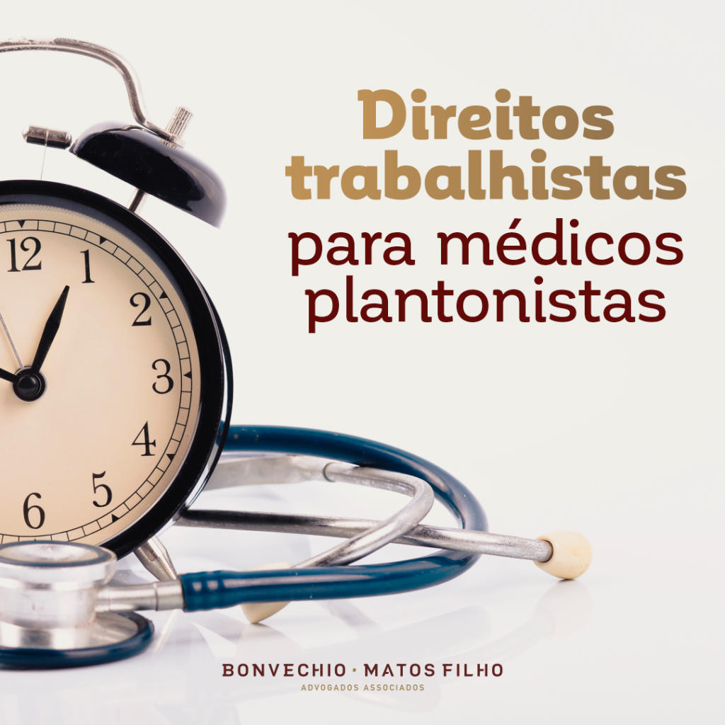 Direitos trabalhistas para médicos plantonistas